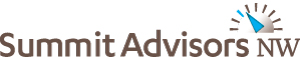 Summit Advisors NW | "Guiding you to your secure financial future"
